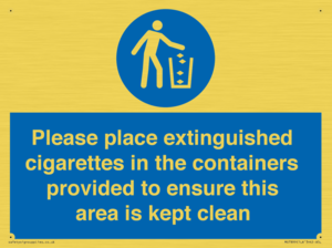 Please place extinguished cigarettes in the containers provided to ensure this area is kept clean